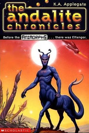 The Andalite Chronicles by K.A. Applegate