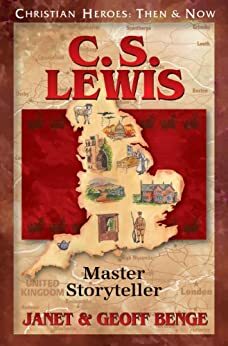 C. S. Lewis: Master Storyteller by Geoff Benge, Janet Benge