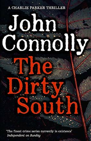 The Dirty South by John Connolly