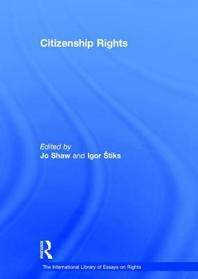Citizenship Rights by Igor Štiks