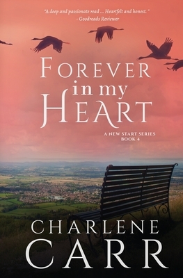 Forever In My Heart by Charlene Carr