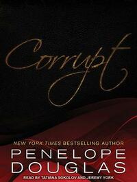 Corrupt by Penelope Douglas