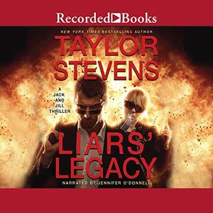 Liars' Legacy by Taylor Stevens