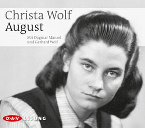 August by Christa Wolf