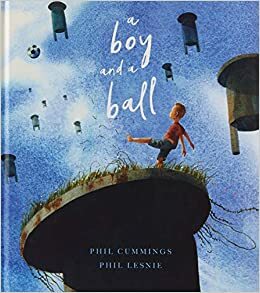 A boy and a ball by Phil Cummings