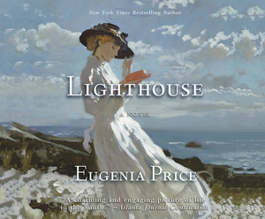 Lighthouse by Eugenia Price