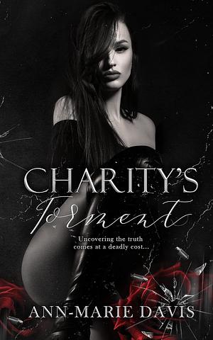 Charity's Torment by Ann-Marie Davis