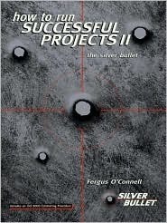 How to Run Successful Projects by Fergus O'Connell