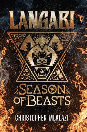 Langabi: Season of Beasts by Christopher Mlalazi