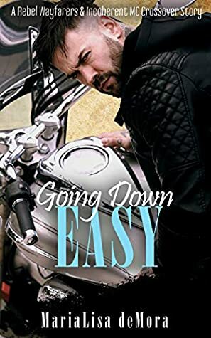 Going Down Easy by MariaLisa deMora