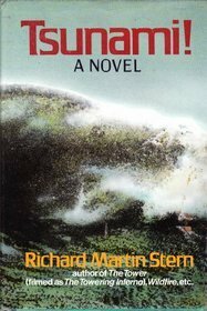 Tsunami! by Richard Martin Stern