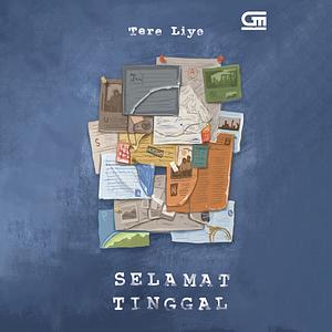 Selamat Tinggal by Tere Liye