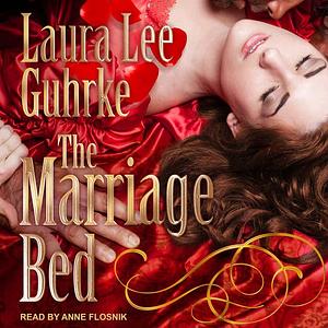 The Marriage Bed by Laura Lee Guhrke