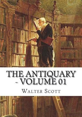 The Antiquary - Volume 01 by Walter Scott