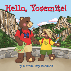 Hello, Yosemite! by Martha Zschock