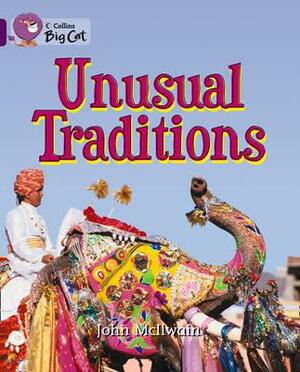 Unusual Traditions Workbook by John McIlwain