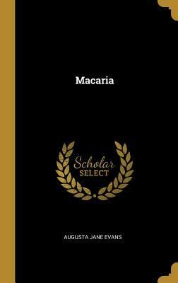 Macaria by Augusta Jane Evans