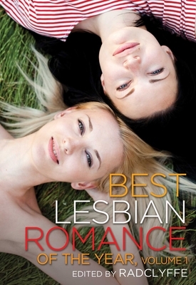 Best Lesbian Romance of the Year, Volume 1 by 