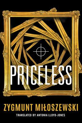 Priceless by Zygmunt Miloszewski