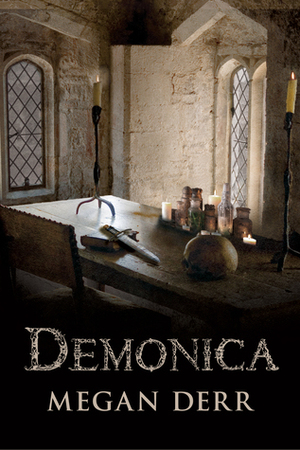 Demonica by Megan Derr