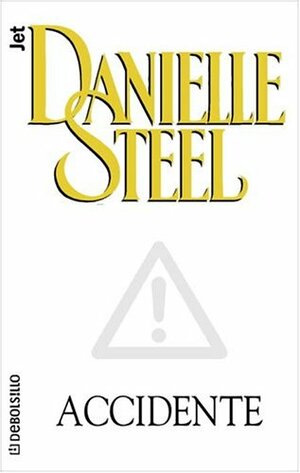 Accidente by Danielle Steel