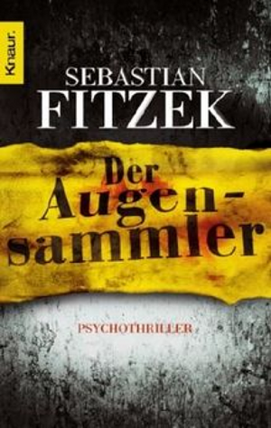 Der Augensammler by Sebastian Fitzek