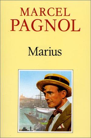 Marius by Marcel Pagnol