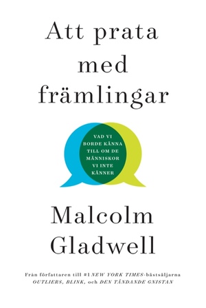 Att prata med främlingar by Malcolm Gladwell