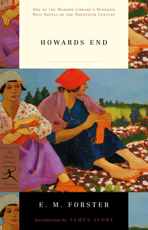 Howards End by E.M. Forster