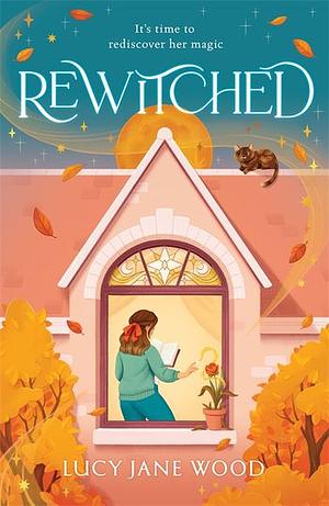 Rewitched by Lucy Jane Wood