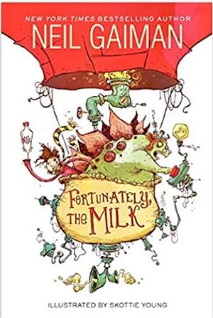 Fortunately, the Milk by Skottie Young, Neil Gaiman