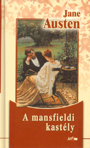 A mansfieldi kastély by Jane Austen