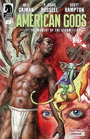 American Gods: The Moment of the Storm #3 by Neil Gaiman