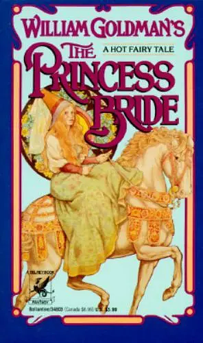 The Princess Bride by William Goldman