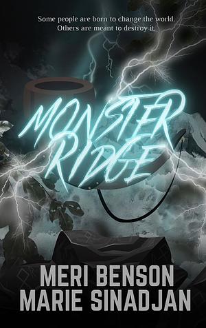 Monster Ridge by Meri Benson