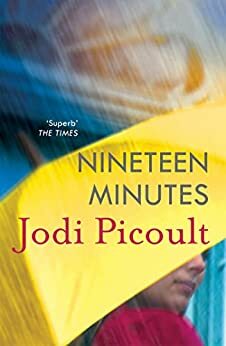 Nineteen Minutes by Jodi Picoult