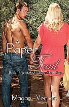 A Paper Trail by Magan Vernon