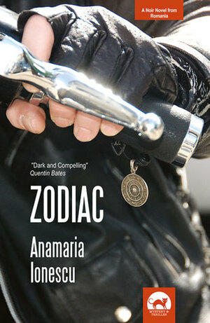 Zodiac (Sergiu Manta, #2) by Anamaria Ionescu