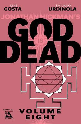 God Is Dead, Volume 8 by Mike Costa