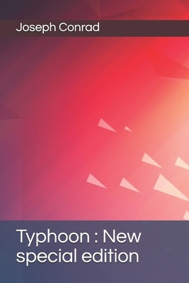 Typhoon: New special edition by Joseph Conrad