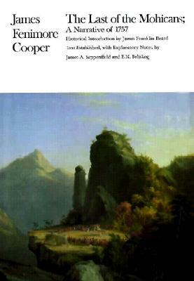 The Last of the Mohicans by James Fenimore Cooper