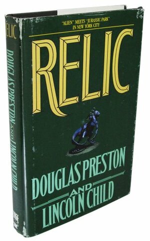 Relic by Douglas Preston