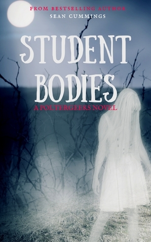 Student Bodies by Sean Cummings