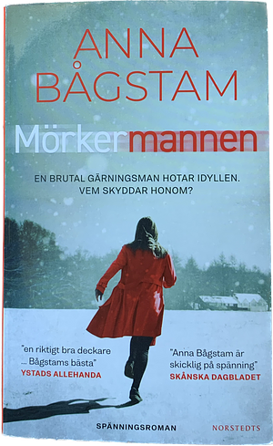 Mörkermannen by Anna Bågstam