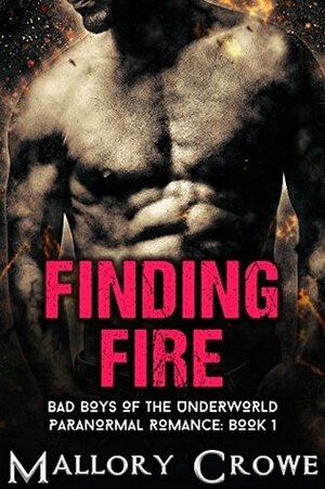 Finding Fire by Mallory Crowe