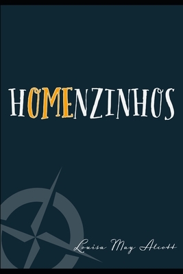 Homenzinhos by Louisa May Alcott