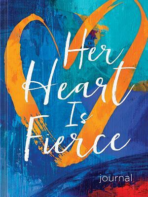 Her Heart Is Fierce Journal by Ellie Claire