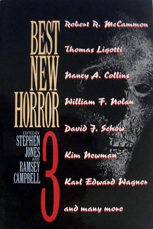 Best New Horror 3 by Stephen Jones, Ramsey Campbell