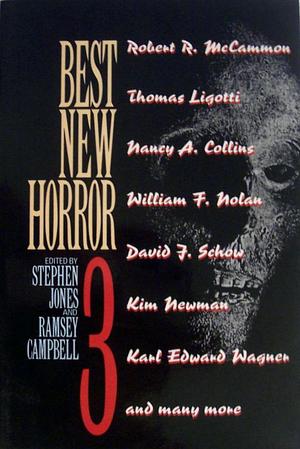 Best New Horror 3 by Ramsey Campbell, Stephen Jones