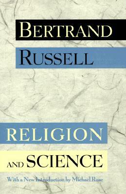 Religion and Science by Bertrand Russell